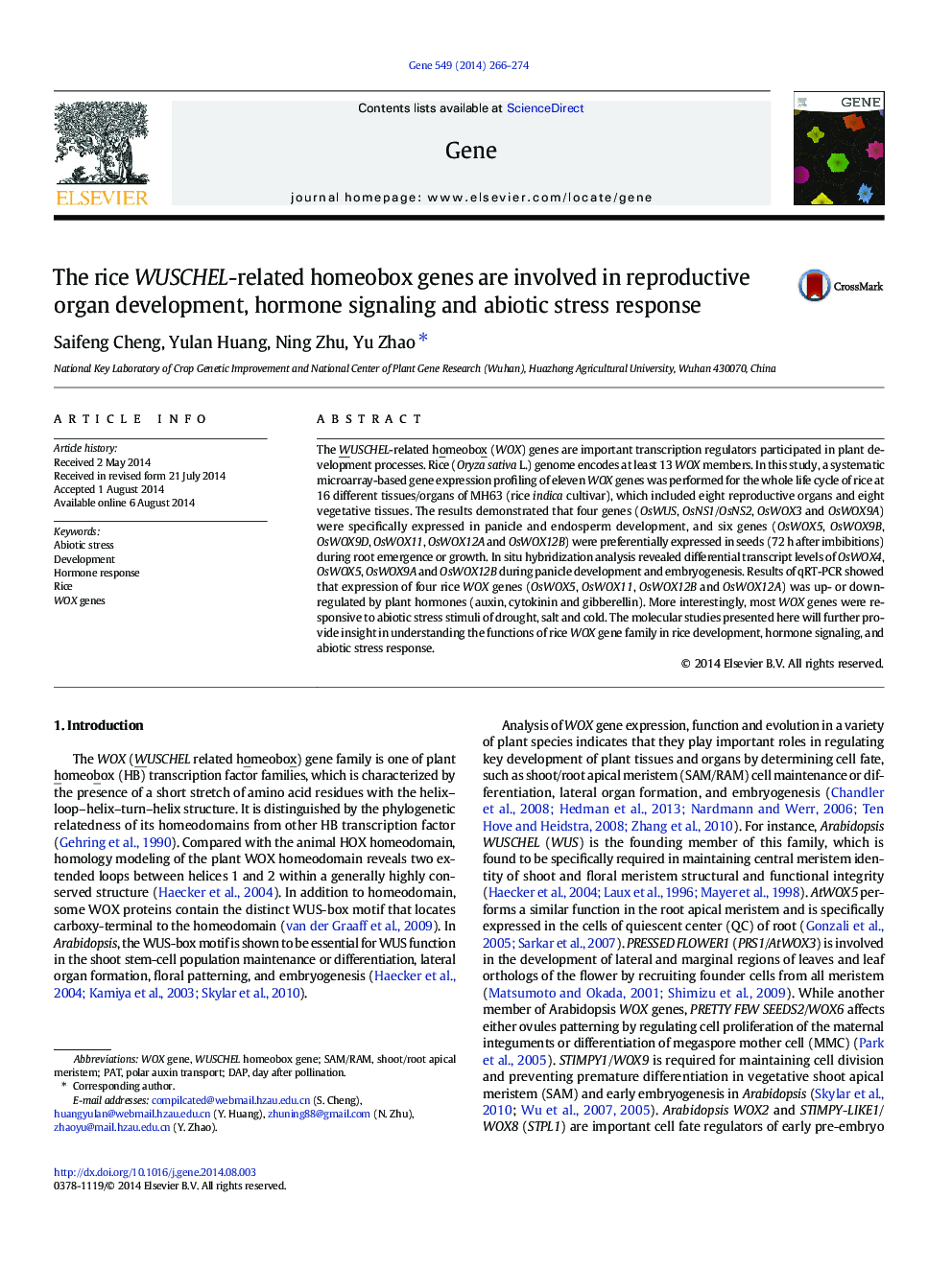 The rice WUSCHEL-related homeobox genes are involved in reproductive organ development, hormone signaling and abiotic stress response