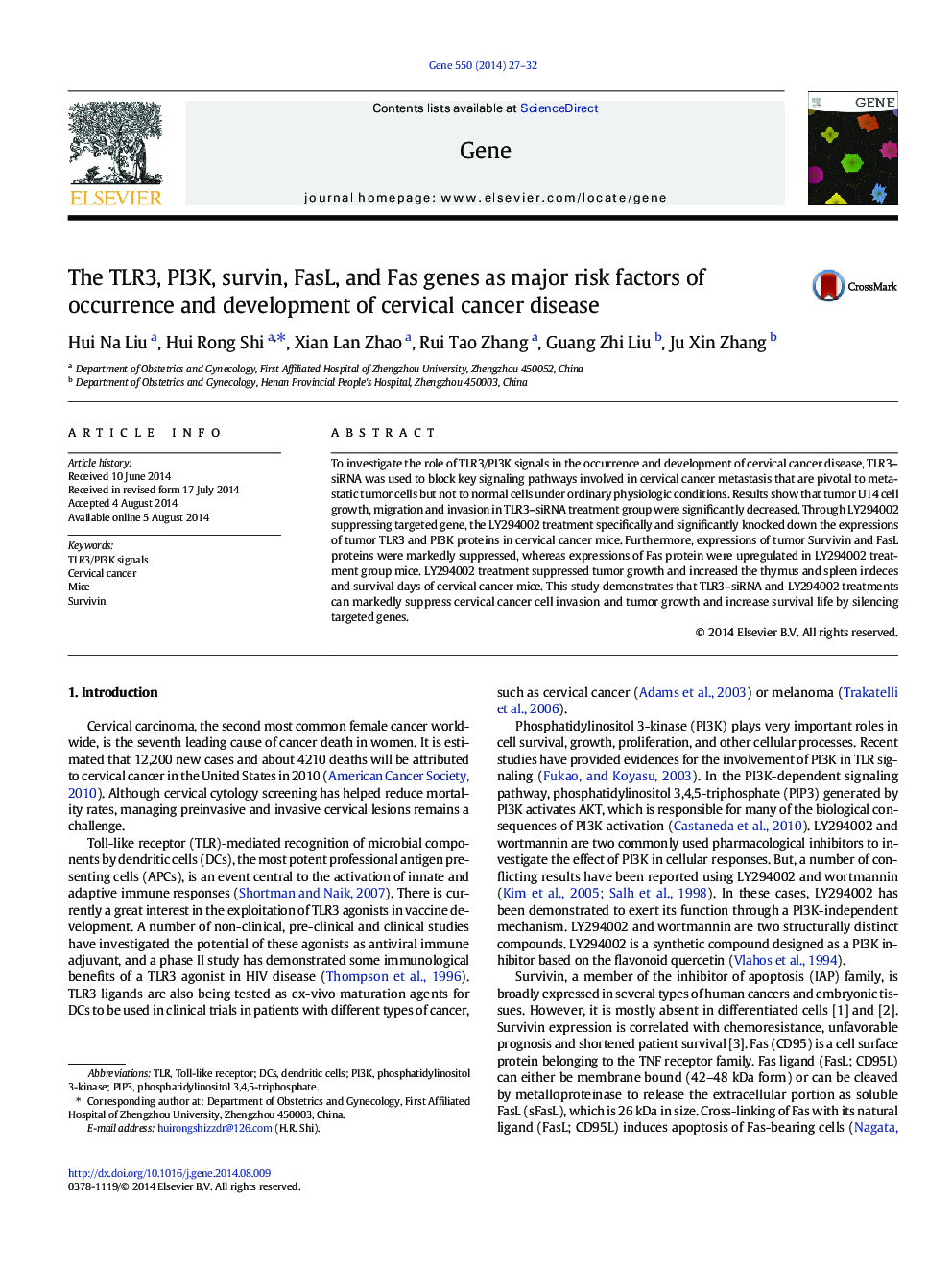 The TLR3, PI3K, survin, FasL, and Fas genes as major risk factors of occurrence and development of cervical cancer disease