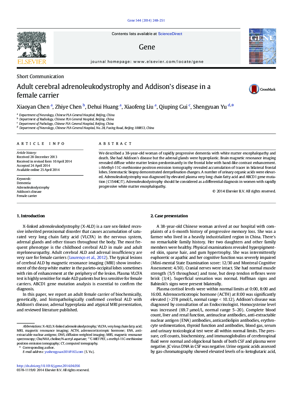 Adult cerebral adrenoleukodystrophy and Addison's disease in a female carrier