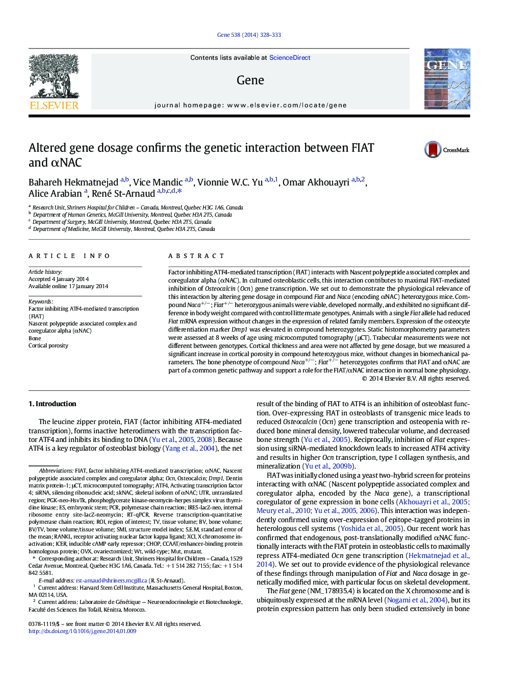 Altered gene dosage confirms the genetic interaction between FIAT and αNAC