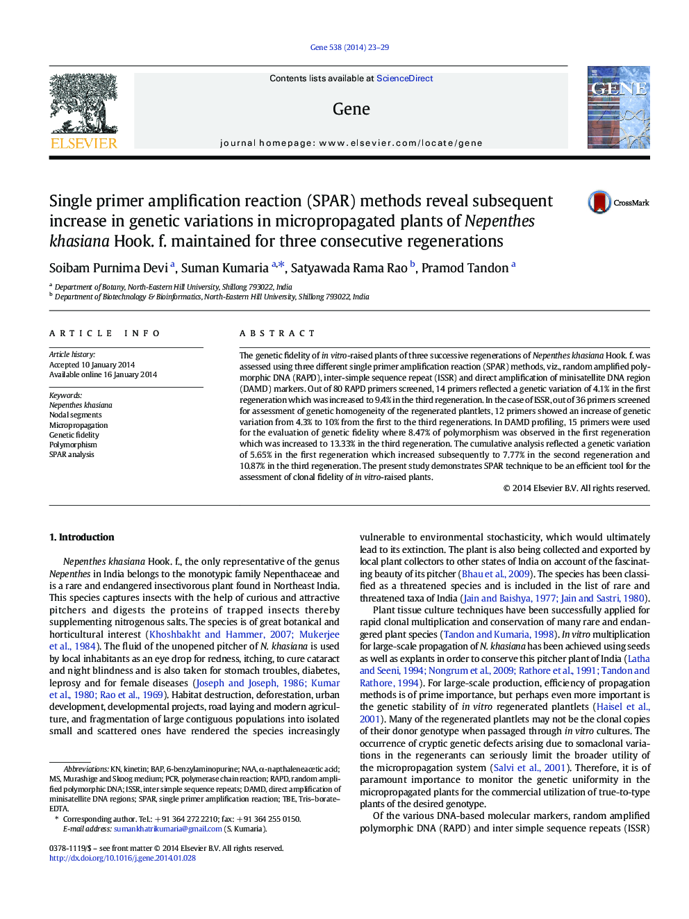 Single primer amplification reaction (SPAR) methods reveal subsequent increase in genetic variations in micropropagated plants of Nepenthes khasiana Hook. f. maintained for three consecutive regenerations