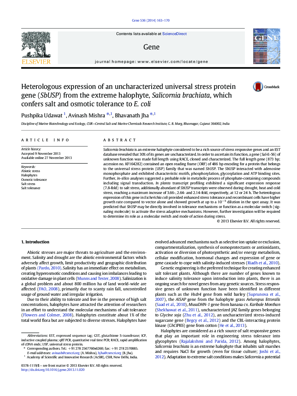 Heterologous expression of an uncharacterized universal stress protein gene (SbUSP) from the extreme halophyte, Salicornia brachiata, which confers salt and osmotic tolerance to E. coli