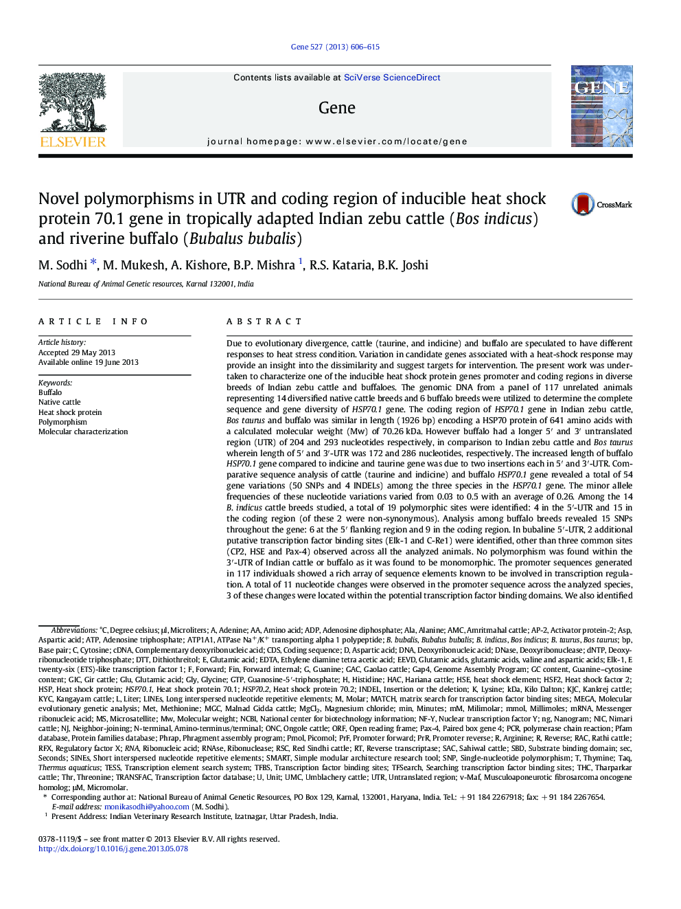 Novel polymorphisms in UTR and coding region of inducible heat shock protein 70.1 gene in tropically adapted Indian zebu cattle (Bos indicus) and riverine buffalo (Bubalus bubalis)