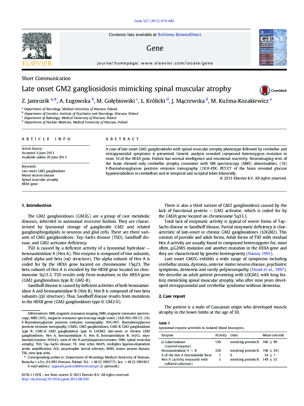 Late onset GM2 gangliosidosis mimicking spinal muscular atrophy