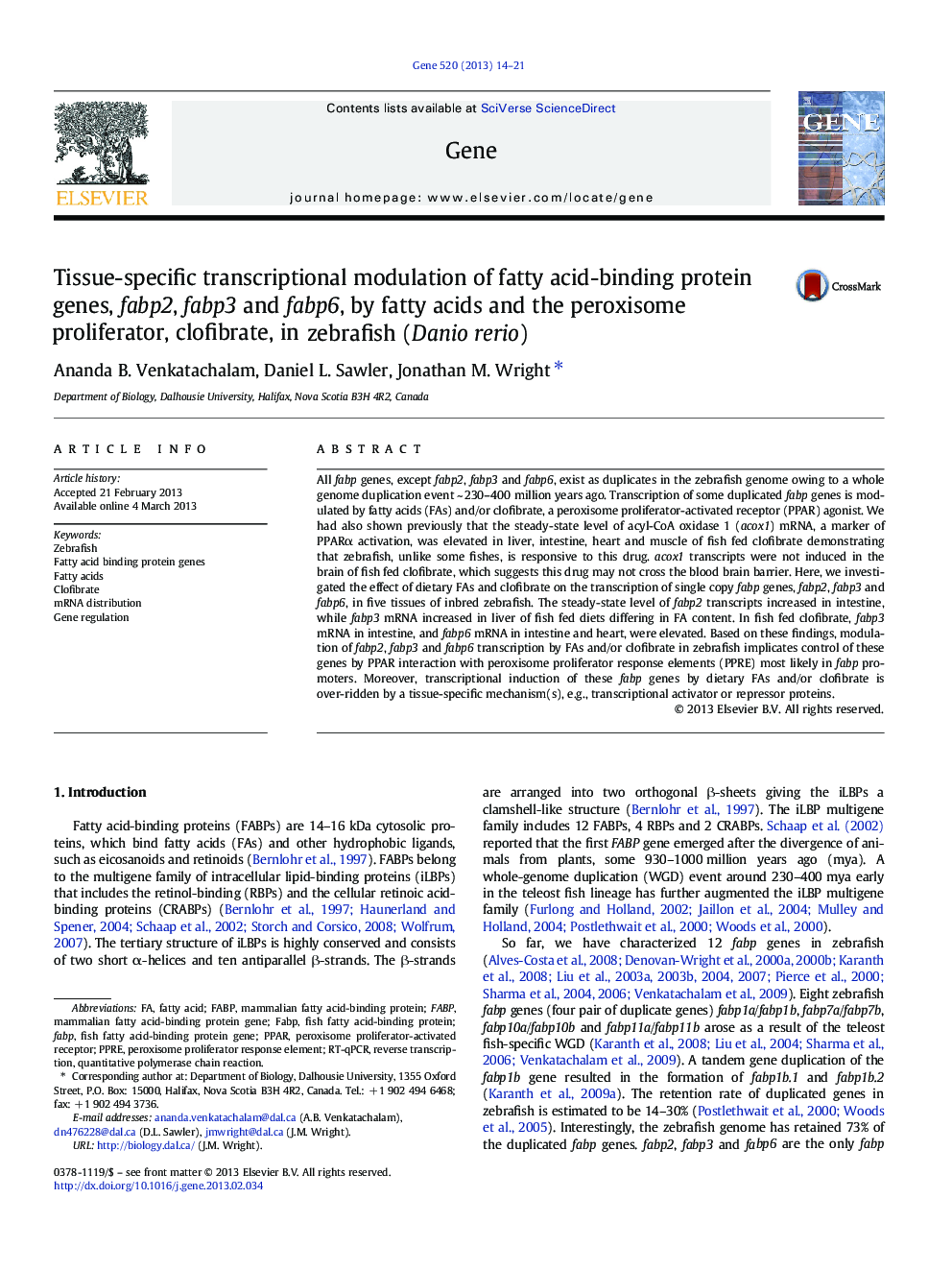 Tissue-specific transcriptional modulation of fatty acid-binding protein genes, fabp2, fabp3 and fabp6, by fatty acids and the peroxisome proliferator, clofibrate, in zebrafish (Danio rerio)