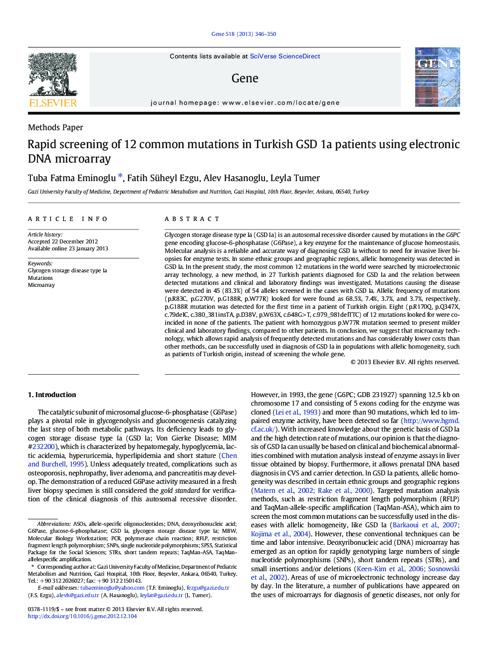 Rapid screening of 12 common mutations in Turkish GSD 1a patients using electronic DNA microarray