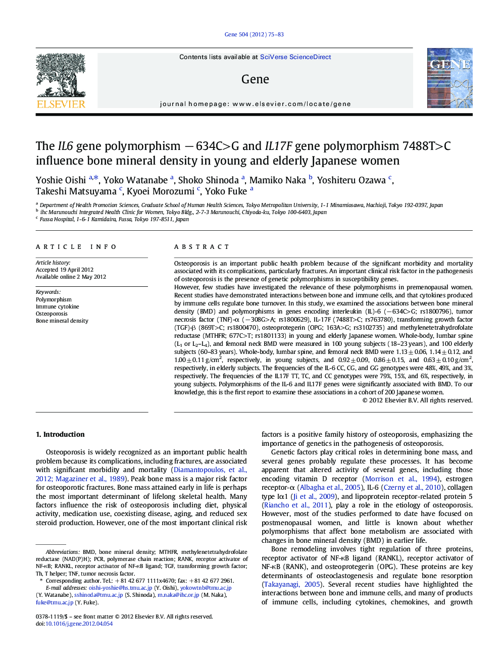 The IL6 gene polymorphism − 634C>G and IL17F gene polymorphism 7488T>C influence bone mineral density in young and elderly Japanese women