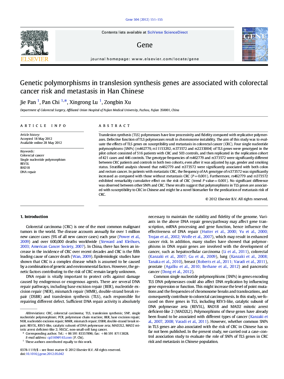 Genetic polymorphisms in translesion synthesis genes are associated with colorectal cancer risk and metastasis in Han Chinese