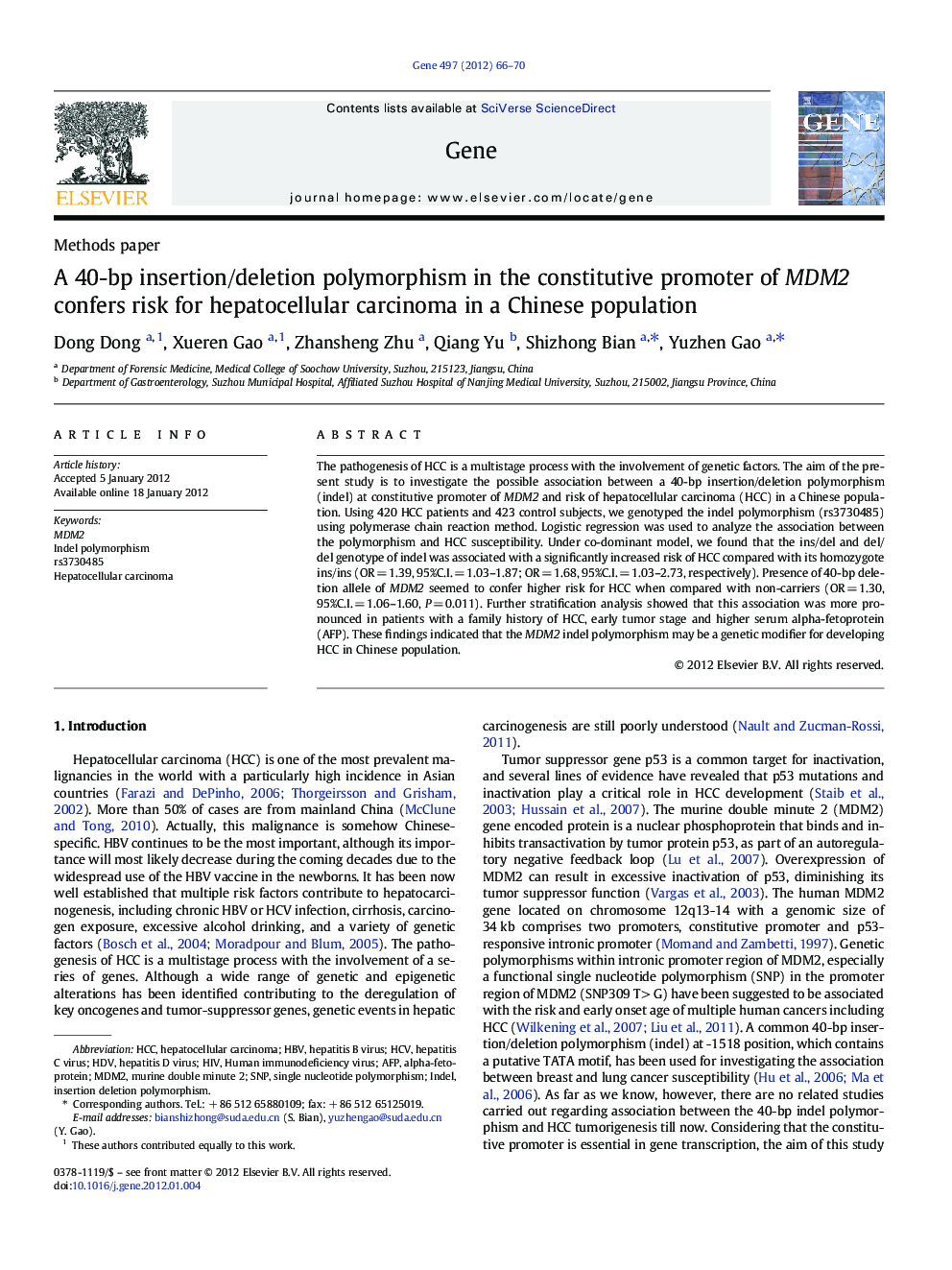 A 40-bp insertion/deletion polymorphism in the constitutive promoter of MDM2 confers risk for hepatocellular carcinoma in a Chinese population