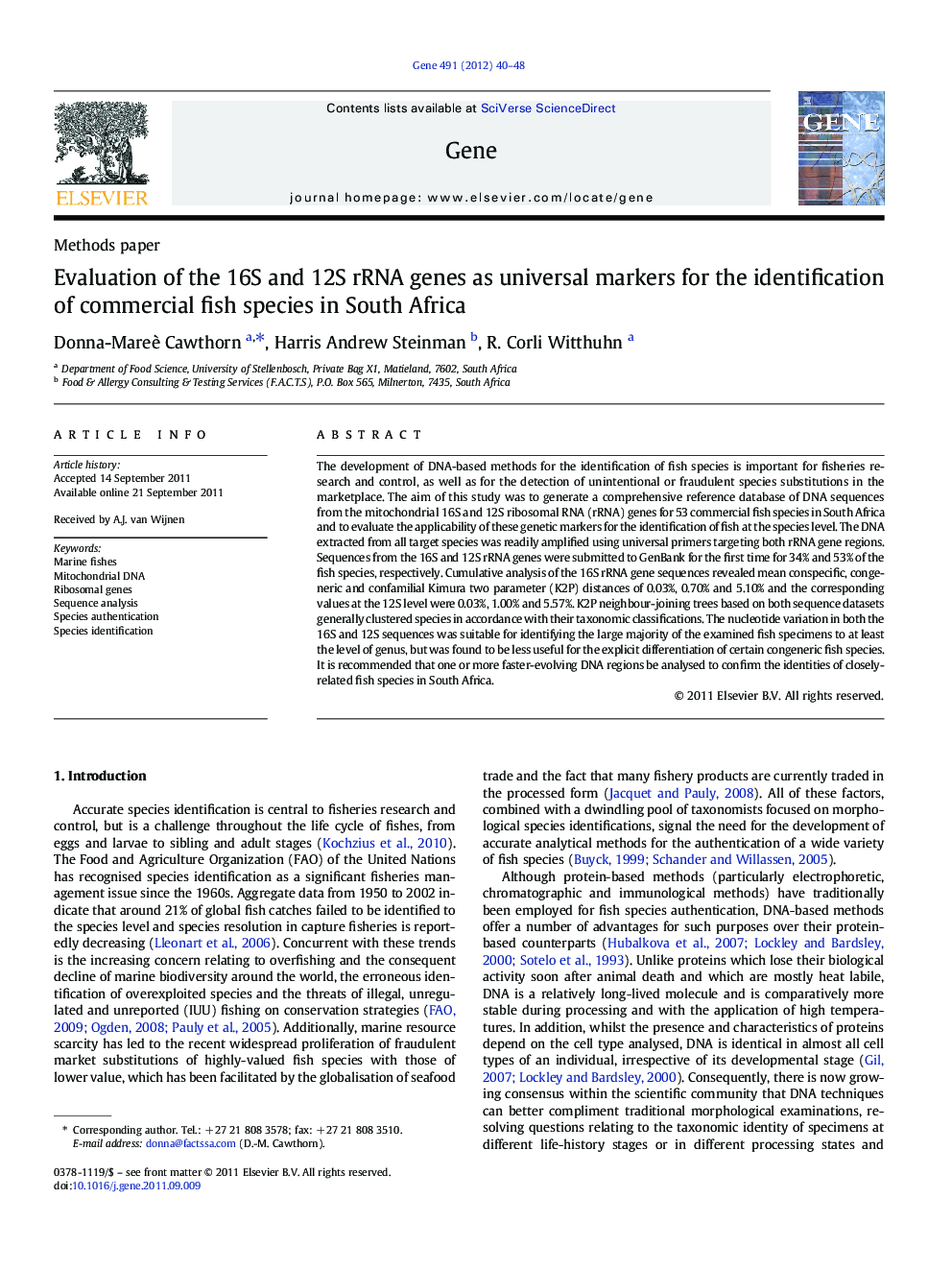 Evaluation of the 16S and 12S rRNA genes as universal markers for the identification of commercial fish species in South Africa