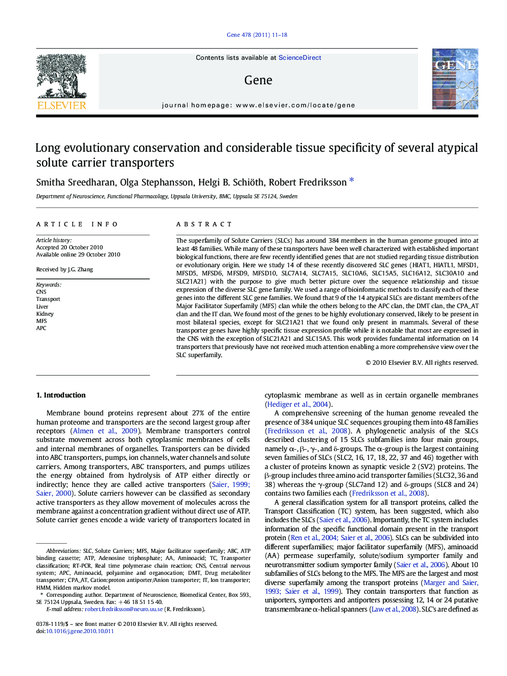 Long evolutionary conservation and considerable tissue specificity of several atypical solute carrier transporters