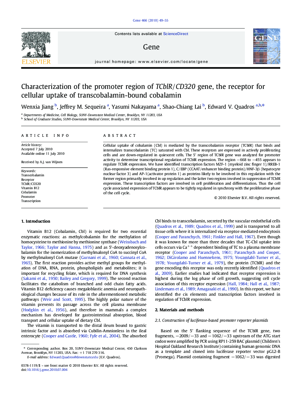 Characterization of the promoter region of TCblR/CD320 gene, the receptor for cellular uptake of transcobalamin-bound cobalamin