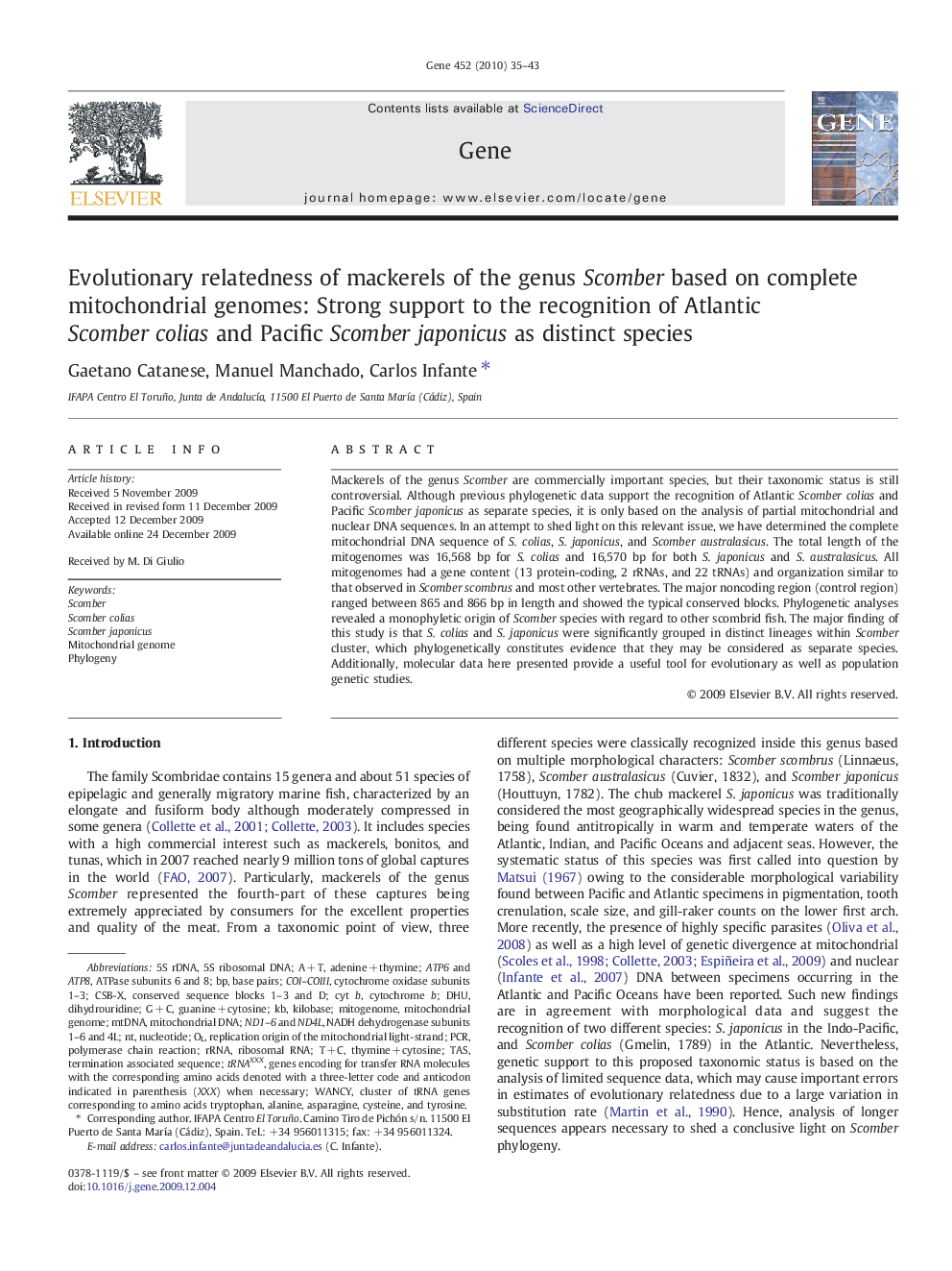 Evolutionary relatedness of mackerels of the genus Scomber based on complete mitochondrial genomes: Strong support to the recognition of Atlantic Scomber colias and Pacific Scomber japonicus as distinct species