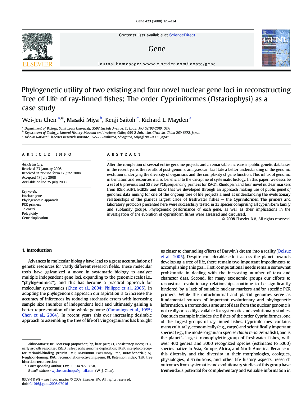 Phylogenetic utility of two existing and four novel nuclear gene loci in reconstructing Tree of Life of ray-finned fishes: The order Cypriniformes (Ostariophysi) as a case study