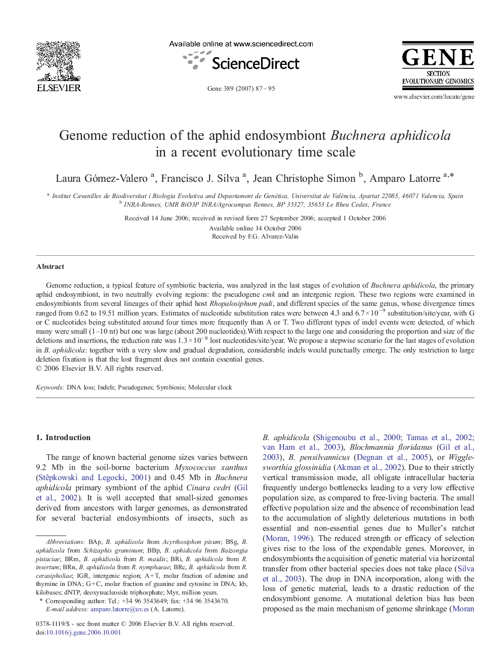 Genome reduction of the aphid endosymbiont Buchnera aphidicola in a recent evolutionary time scale