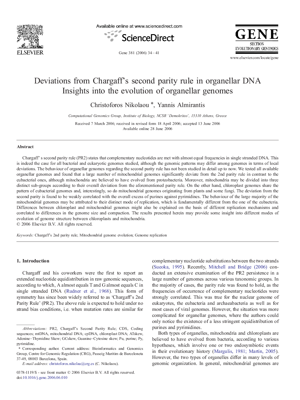 Deviations from Chargaff's second parity rule in organellar DNA: Insights into the evolution of organellar genomes