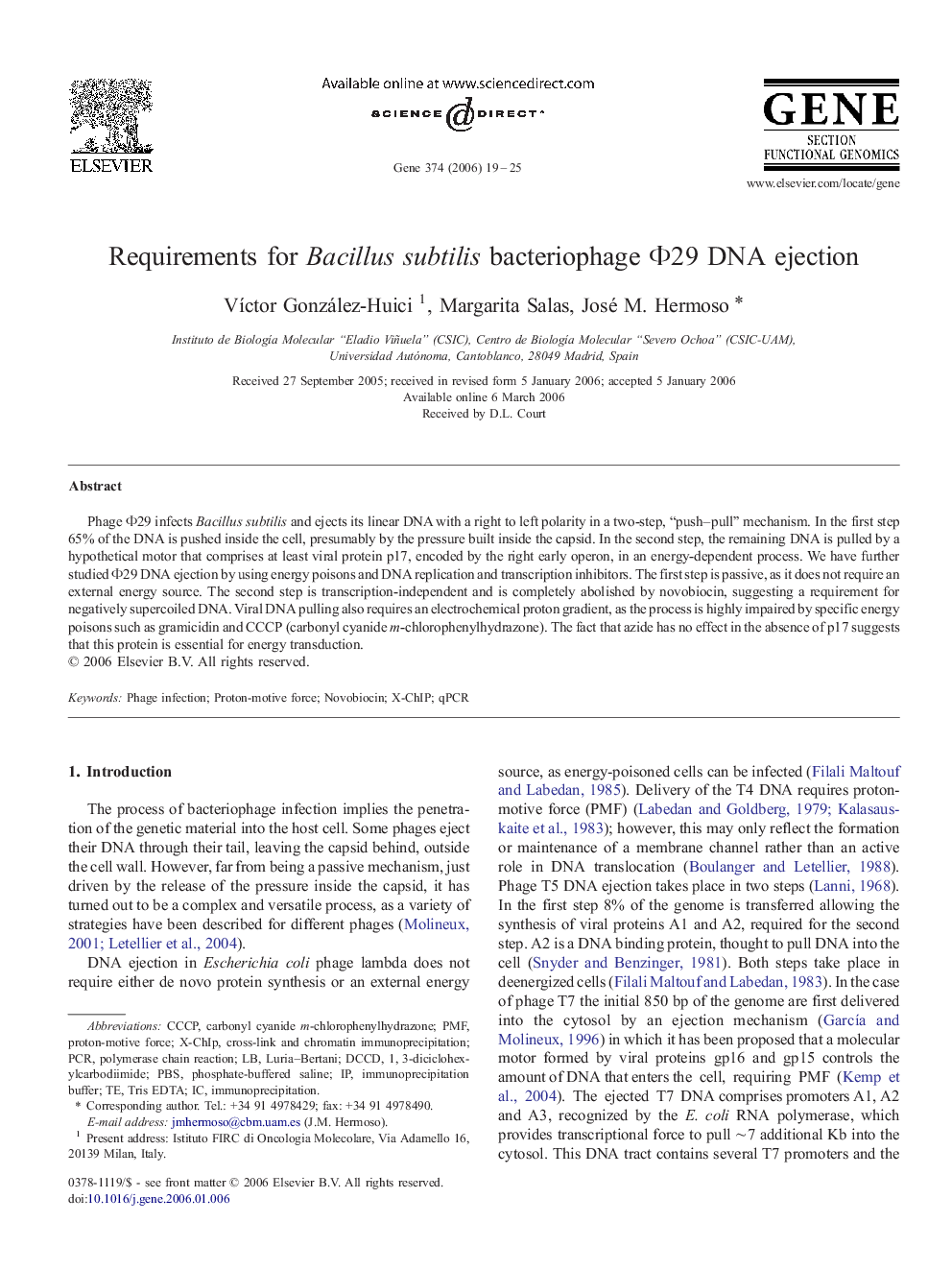 Requirements for Bacillus subtilis bacteriophage Î¦29 DNA ejection