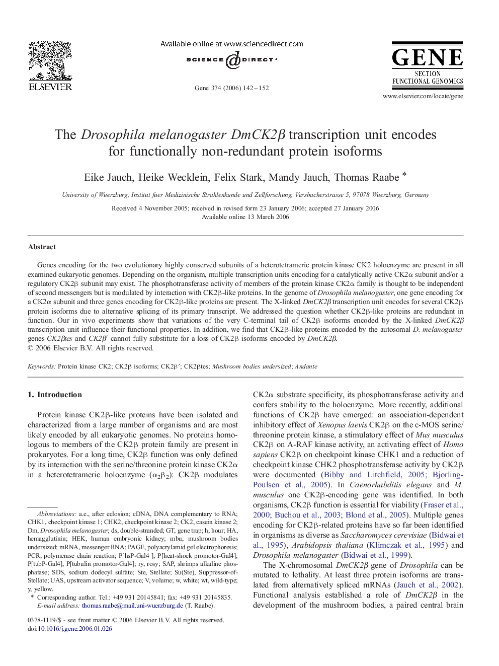 The Drosophila melanogaster DmCK2Î² transcription unit encodes for functionally non-redundant protein isoforms