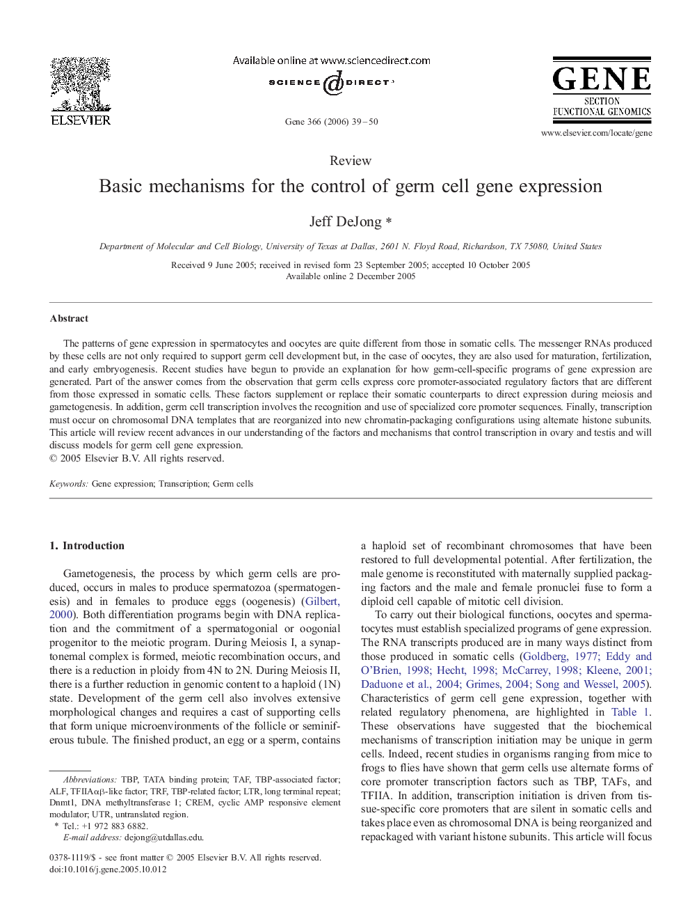 Basic mechanisms for the control of germ cell gene expression