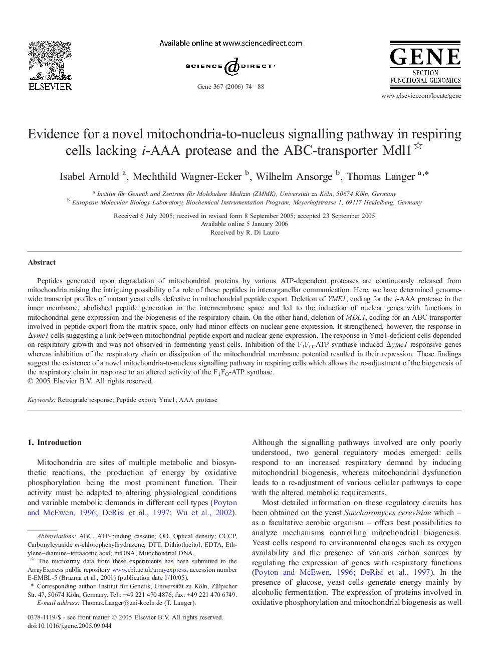 Evidence for a novel mitochondria-to-nucleus signalling pathway in respiring cells lacking i-AAA protease and the ABC-transporter Mdl1 