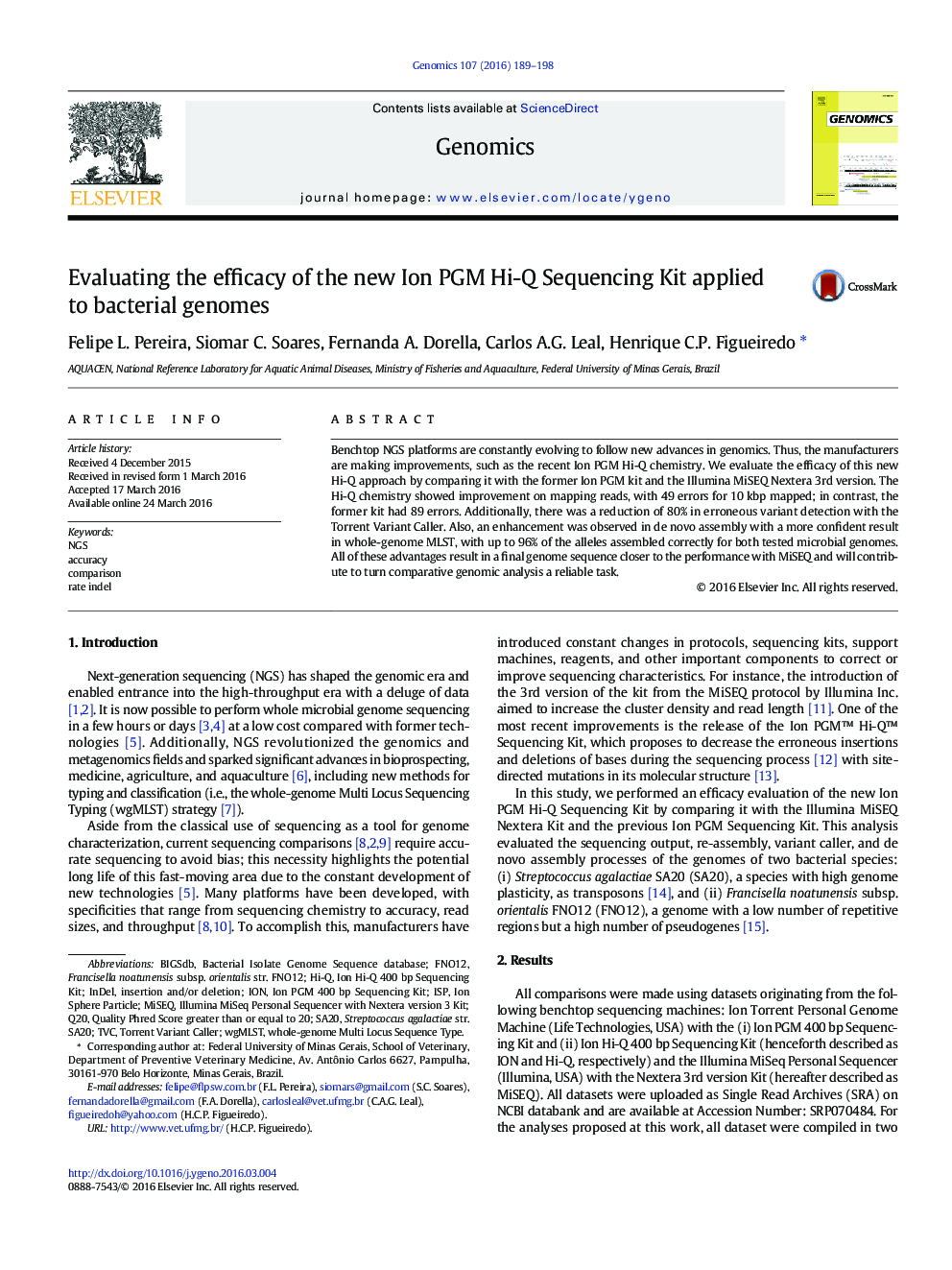 Evaluating the efficacy of the new Ion PGM Hi-Q Sequencing Kit applied to bacterial genomes