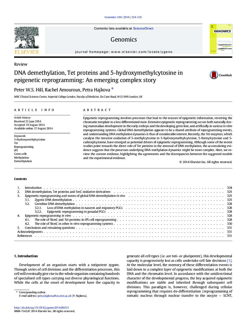 DNA demethylation, Tet proteins and 5-hydroxymethylcytosine in epigenetic reprogramming: An emerging complex story