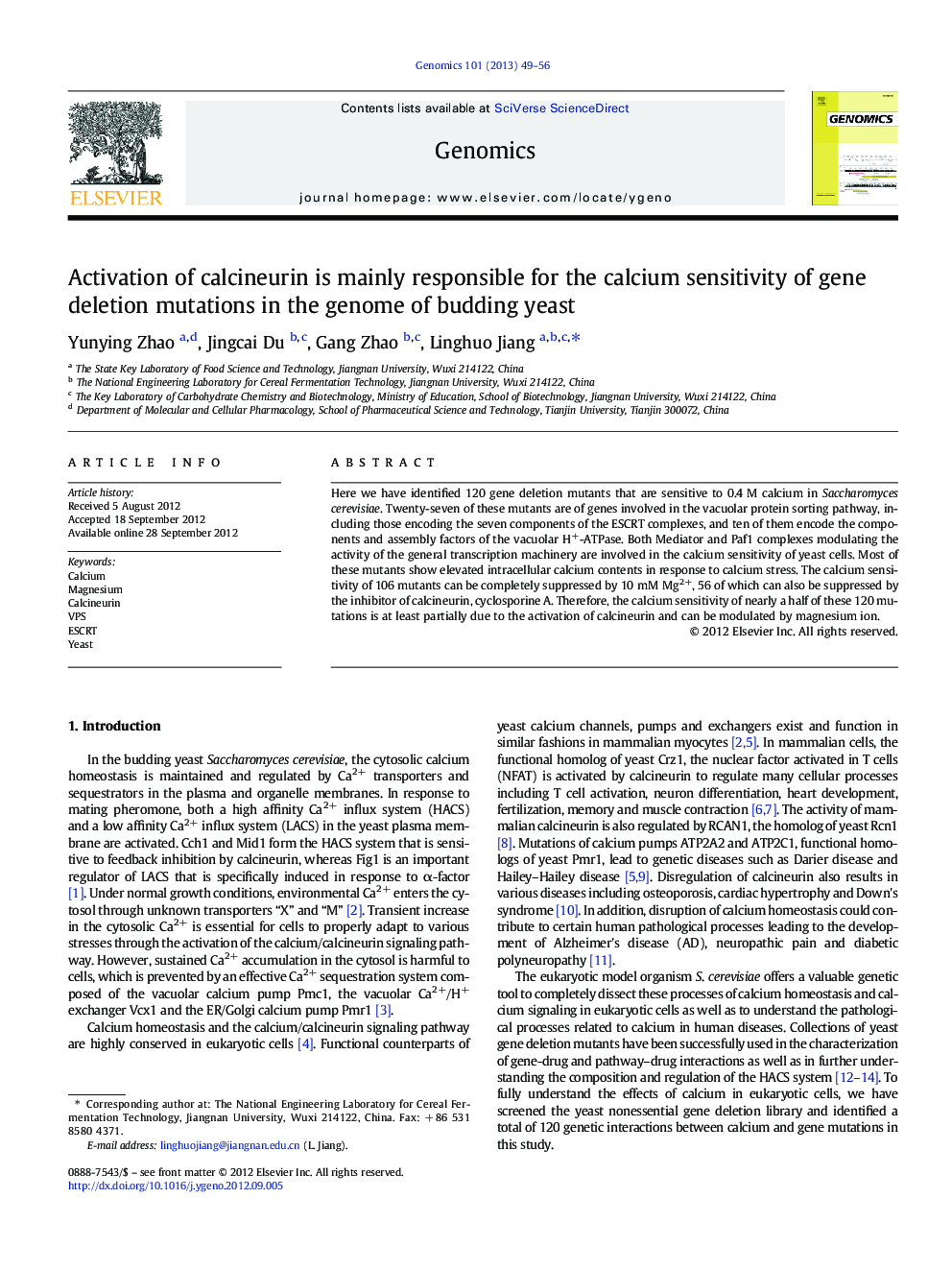 Activation of calcineurin is mainly responsible for the calcium sensitivity of gene deletion mutations in the genome of budding yeast