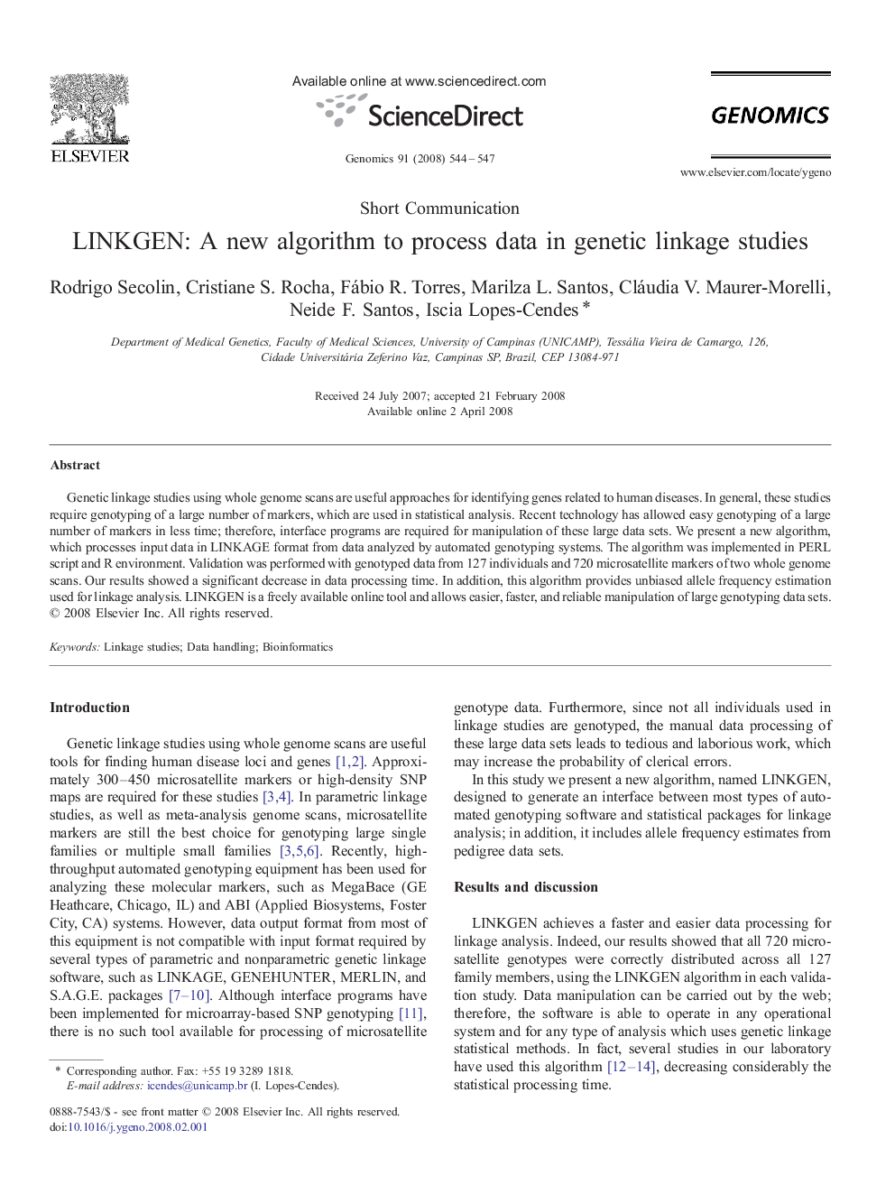 LINKGEN: A new algorithm to process data in genetic linkage studies