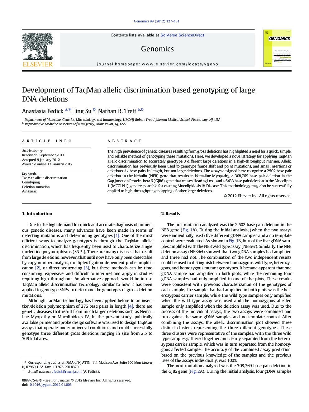 Development of TaqMan allelic discrimination based genotyping of large DNA deletions