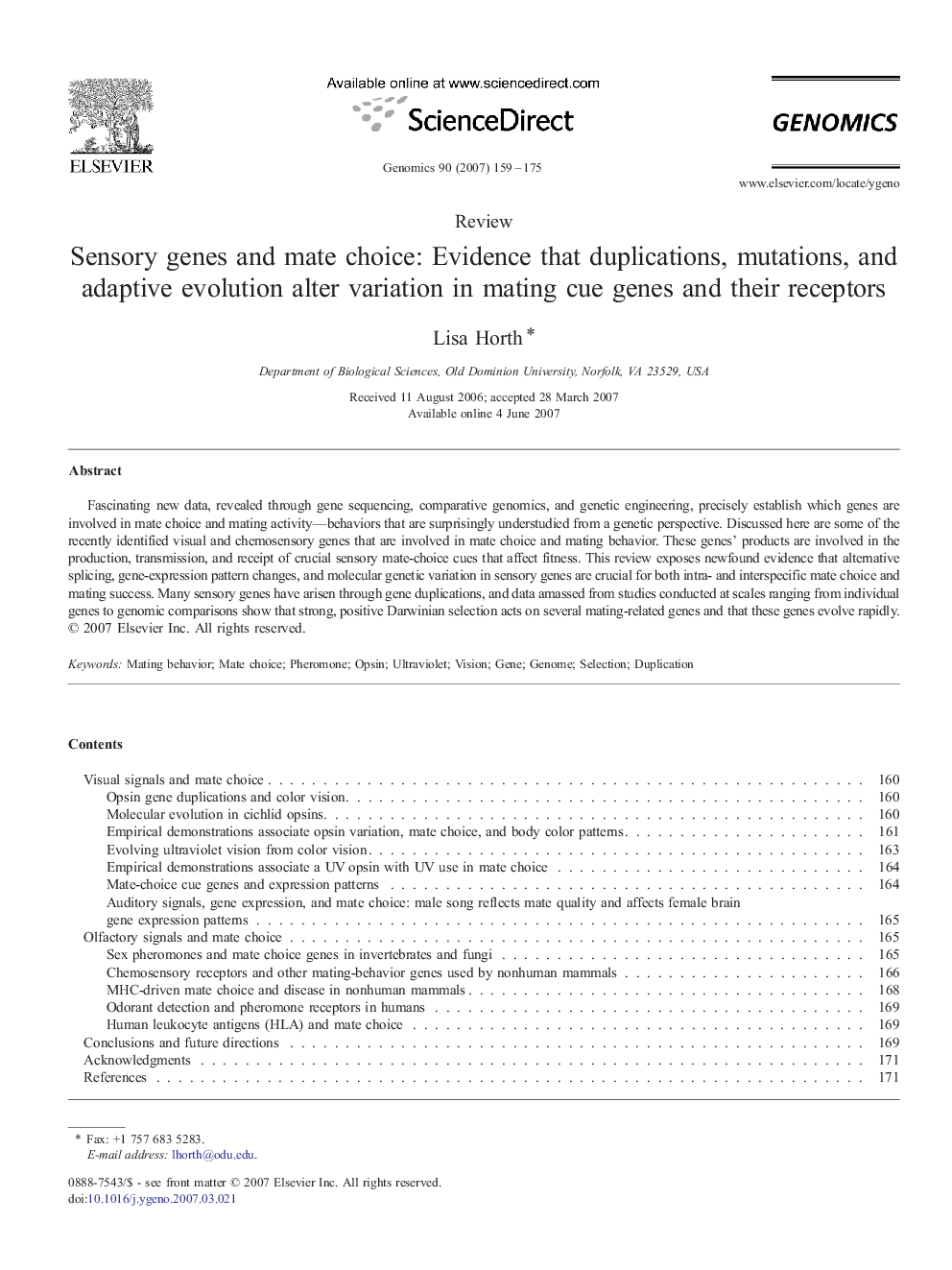 Sensory genes and mate choice: Evidence that duplications, mutations, and adaptive evolution alter variation in mating cue genes and their receptors