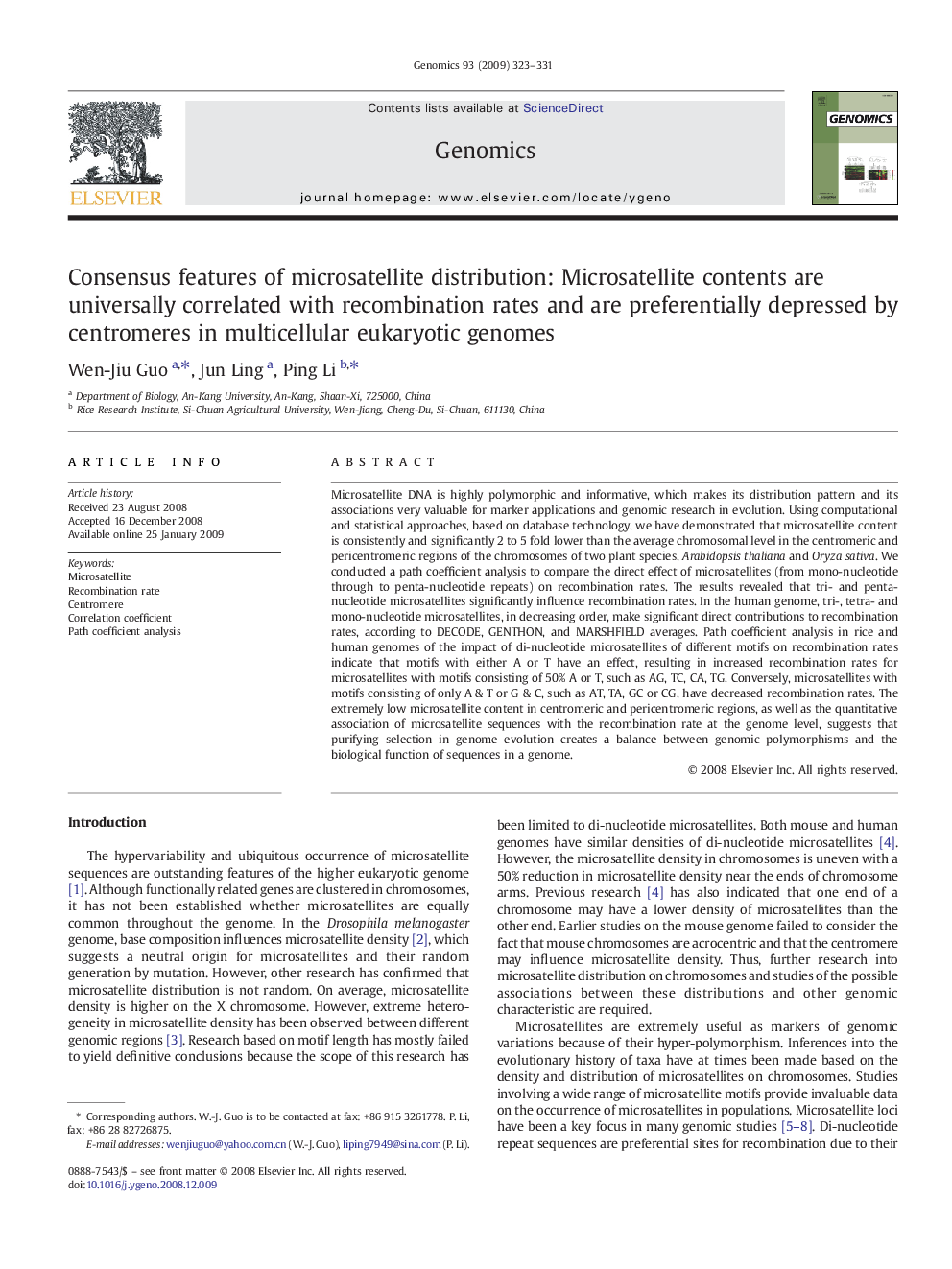 Consensus features of microsatellite distribution: Microsatellite contents are universally correlated with recombination rates and are preferentially depressed by centromeres in multicellular eukaryotic genomes