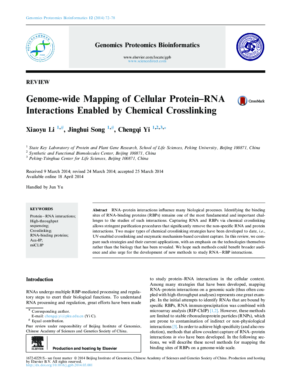 Genome-wide Mapping of Cellular Protein–RNA Interactions Enabled by Chemical Crosslinking 