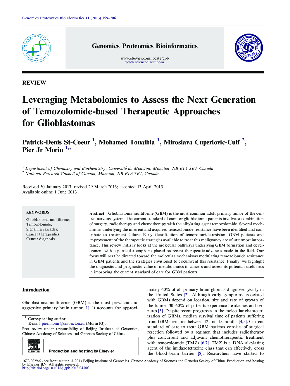 Leveraging Metabolomics to Assess the Next Generation of Temozolomide-based Therapeutic Approaches for Glioblastomas 