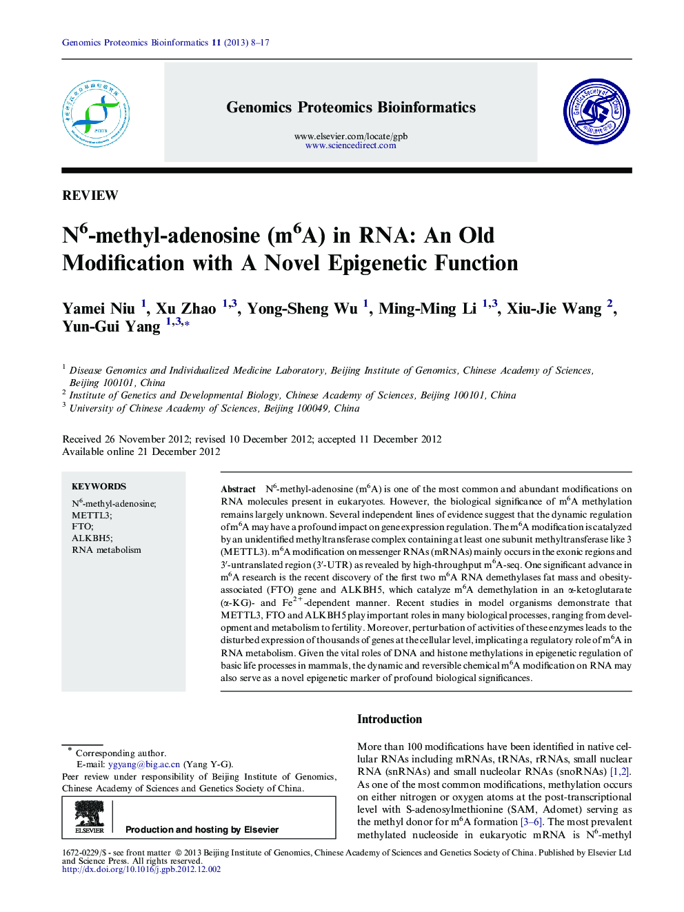 N6-methyl-adenosine (m6A) in RNA: An Old Modification with A Novel Epigenetic Function 