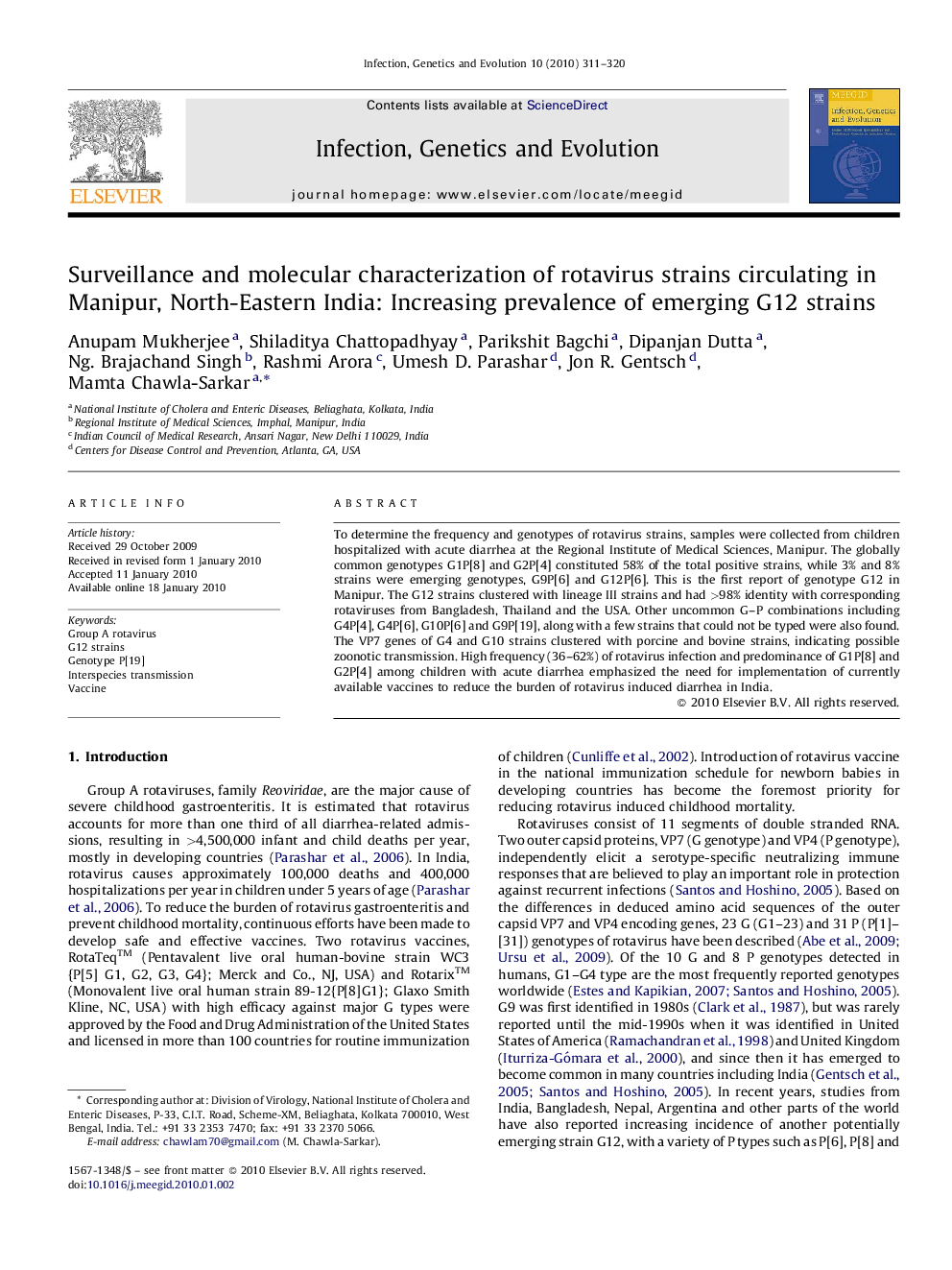 Surveillance and molecular characterization of rotavirus strains circulating in Manipur, North-Eastern India: Increasing prevalence of emerging G12 strains