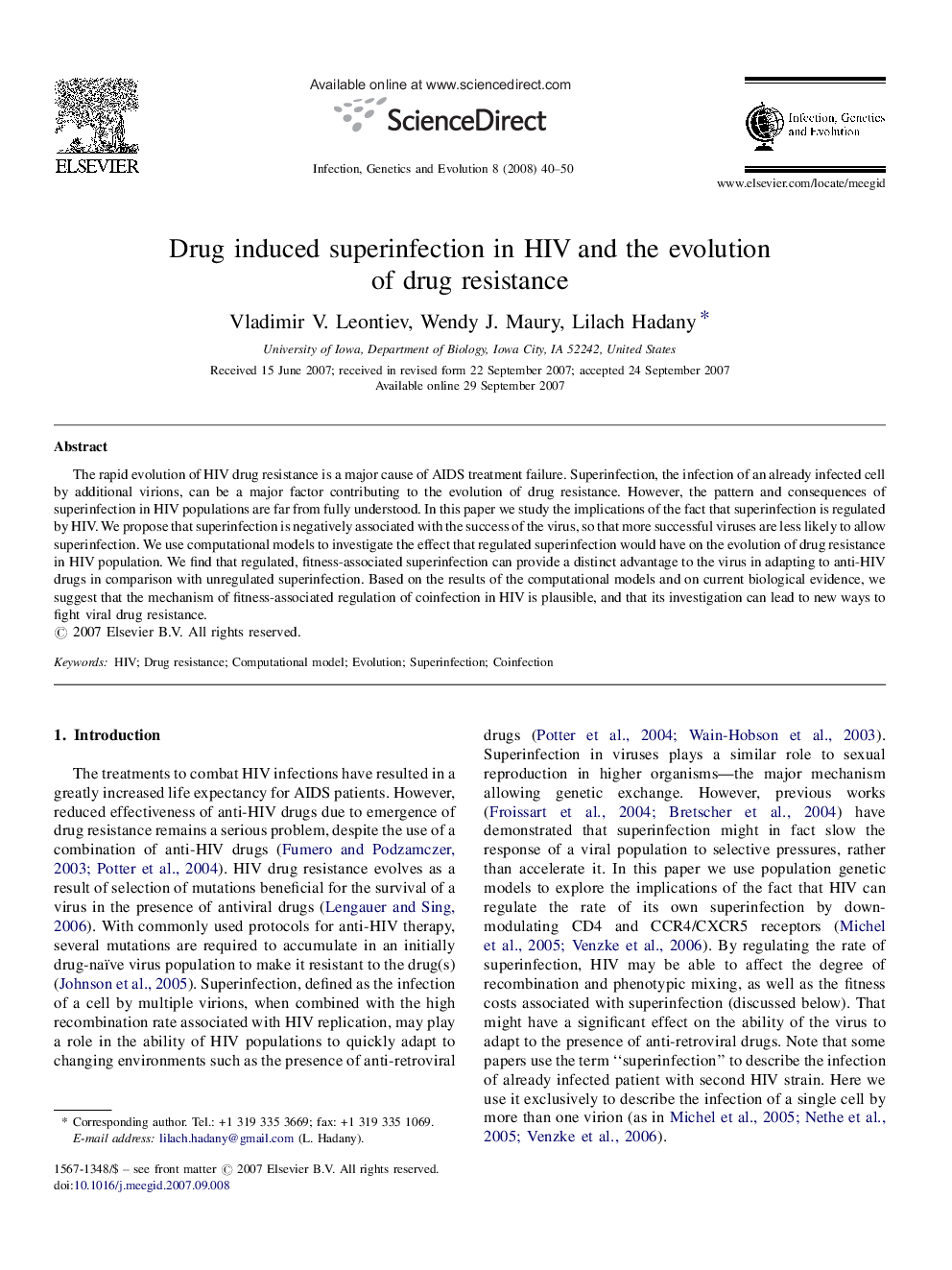 Drug induced superinfection in HIV and the evolution of drug resistance