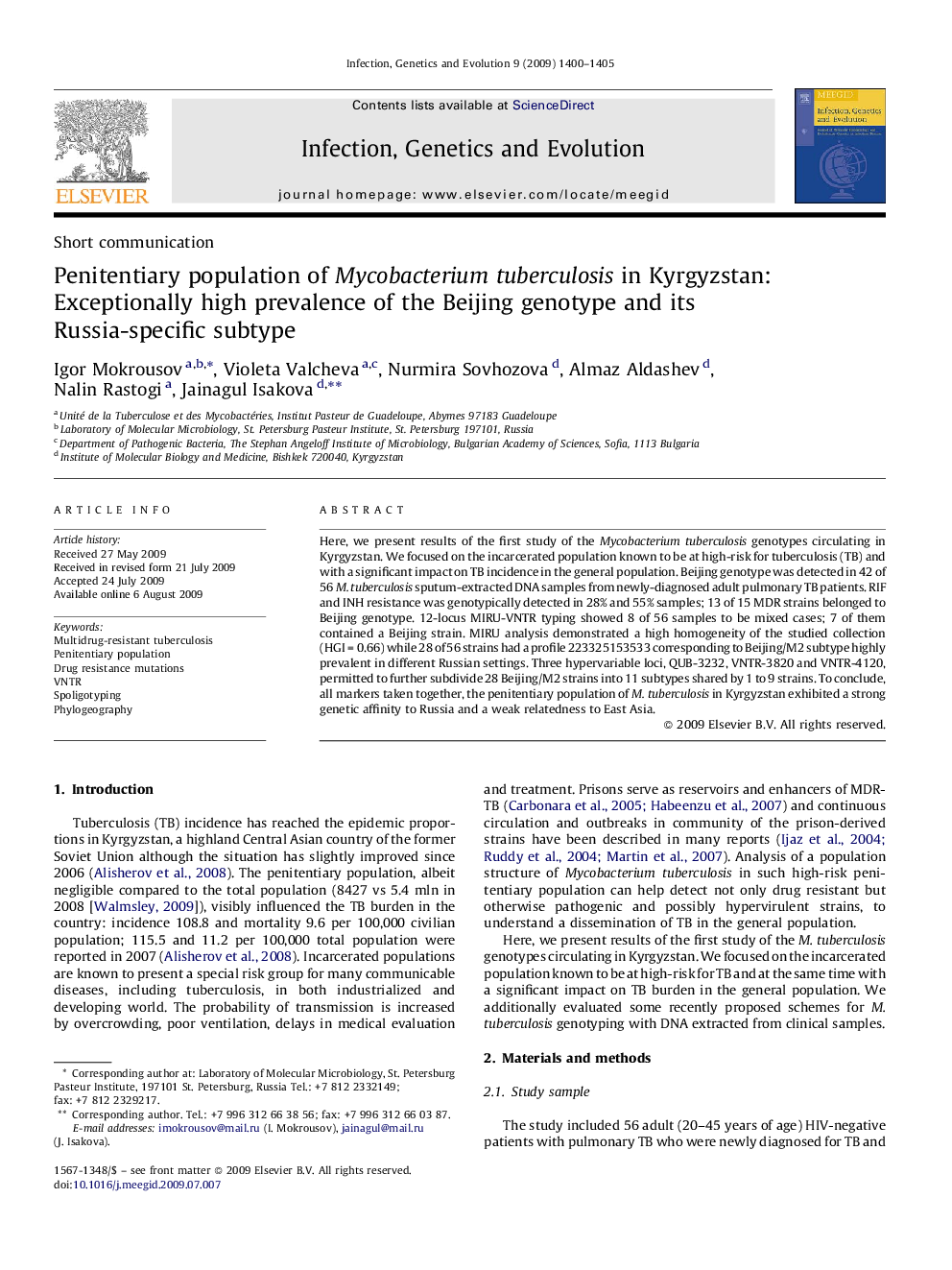 Penitentiary population of Mycobacterium tuberculosis in Kyrgyzstan: Exceptionally high prevalence of the Beijing genotype and its Russia-specific subtype