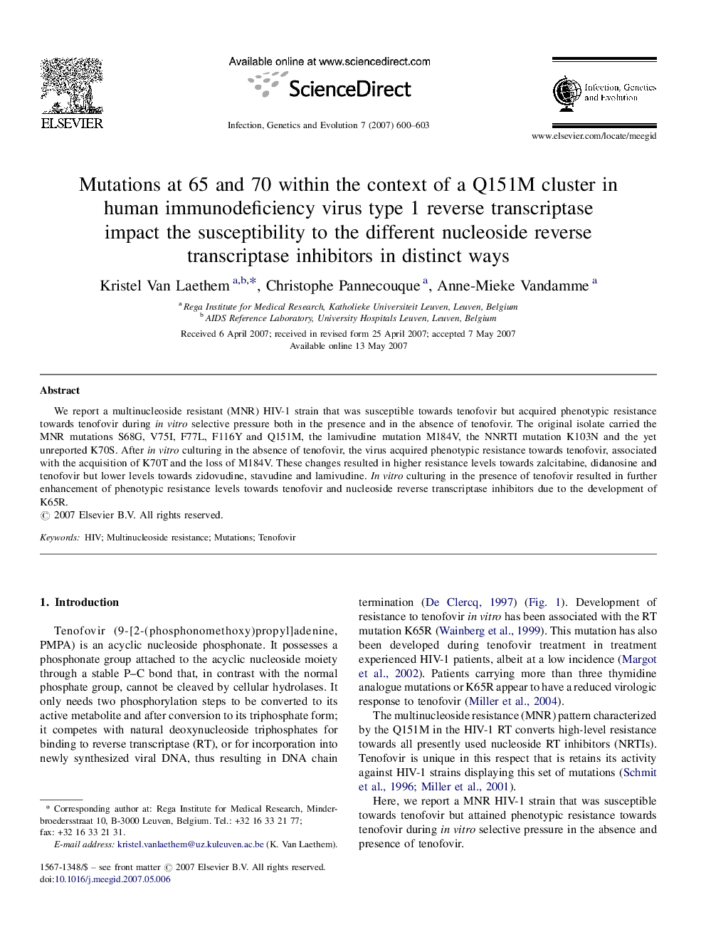 Mutations at 65 and 70 within the context of a Q151M cluster in human immunodeficiency virus type 1 reverse transcriptase impact the susceptibility to the different nucleoside reverse transcriptase inhibitors in distinct ways