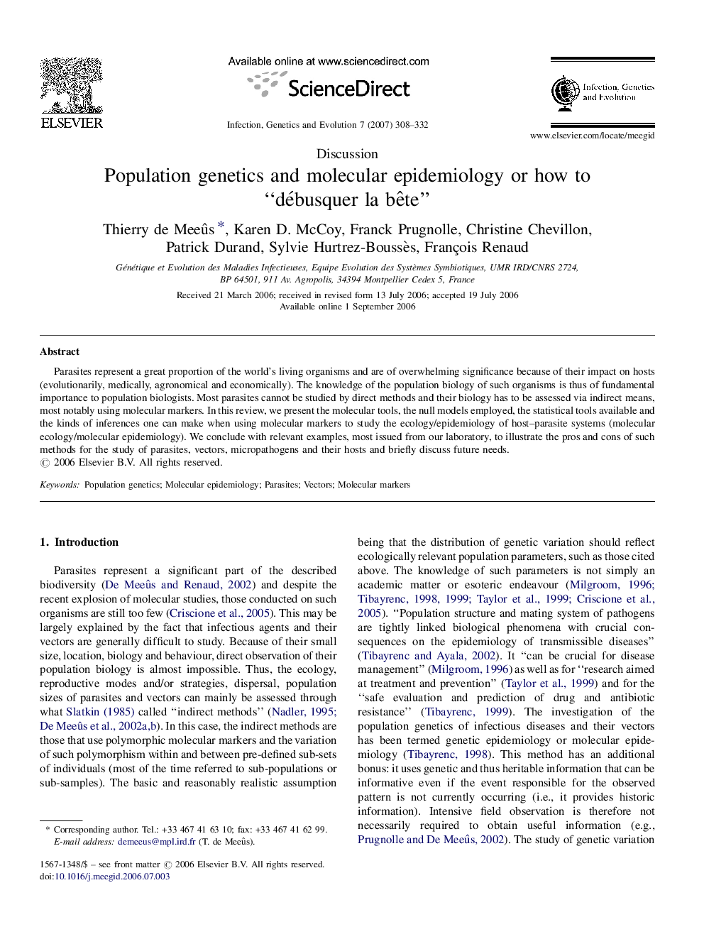 Population genetics and molecular epidemiology or how to “débusquer la bête”