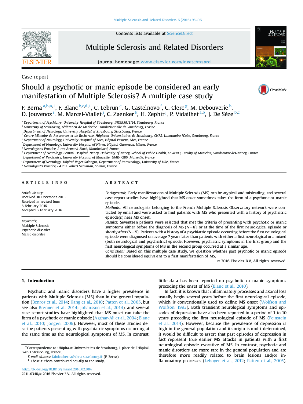 Should a psychotic or manic episode be considered an early manifestation of Multiple Sclerosis? A multiple case study