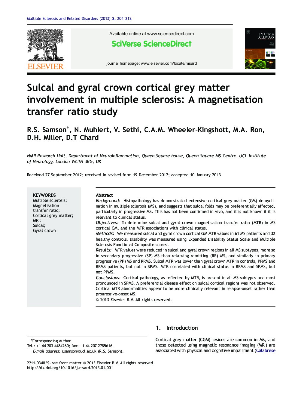 Sulcal and gyral crown cortical grey matter involvement in multiple sclerosis: A magnetisation transfer ratio study