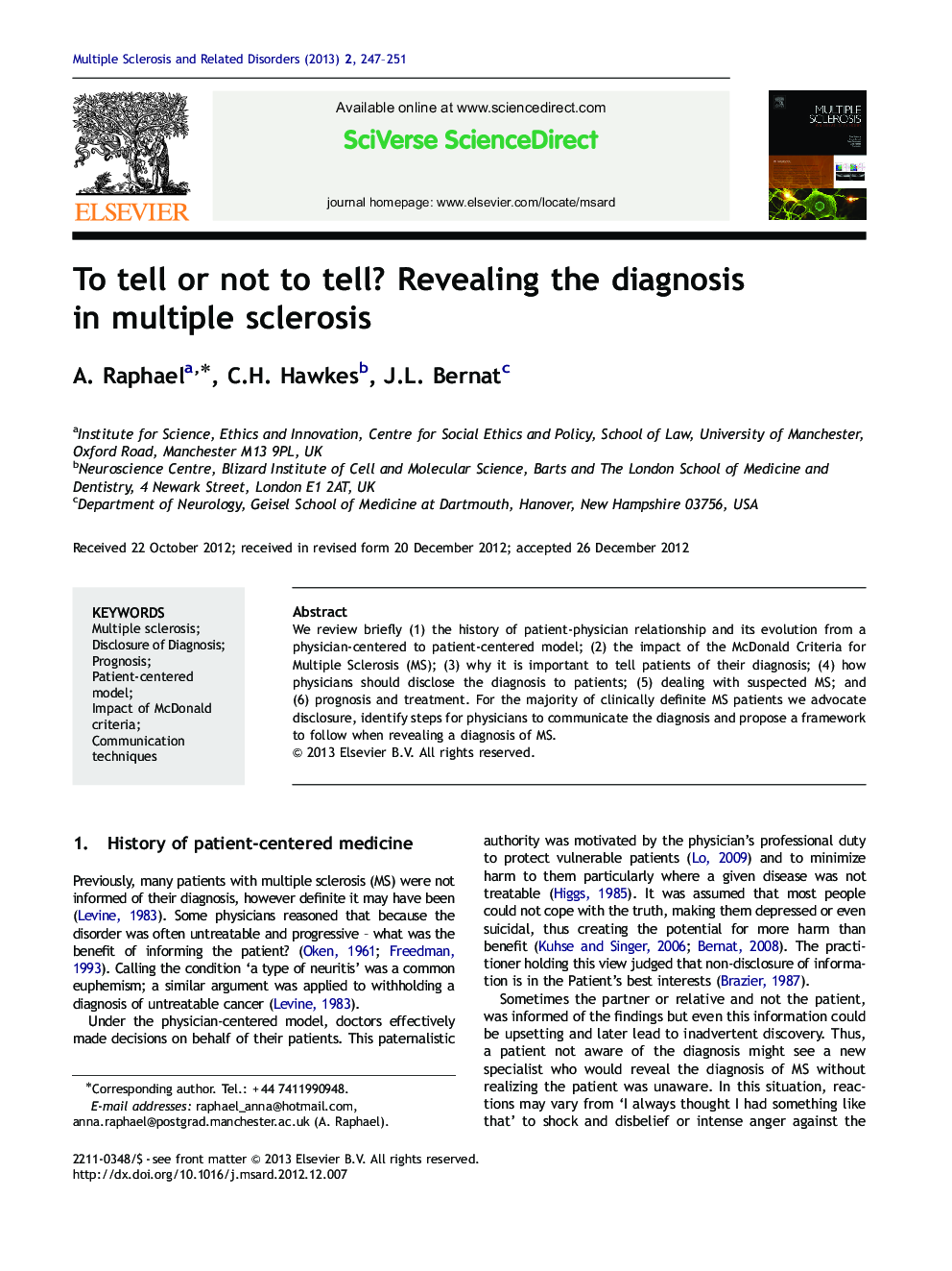 To tell or not to tell? Revealing the diagnosis in multiple sclerosis
