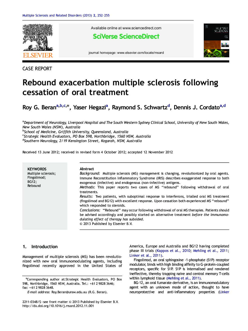 Rebound exacerbation multiple sclerosis following cessation of oral treatment