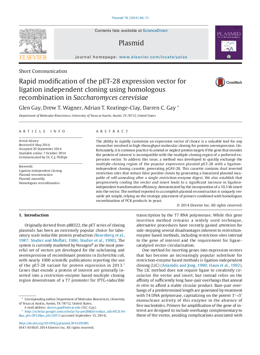 Rapid modification of the pET-28 expression vector for ligation independent cloning using homologous recombination in Saccharomyces cerevisiae