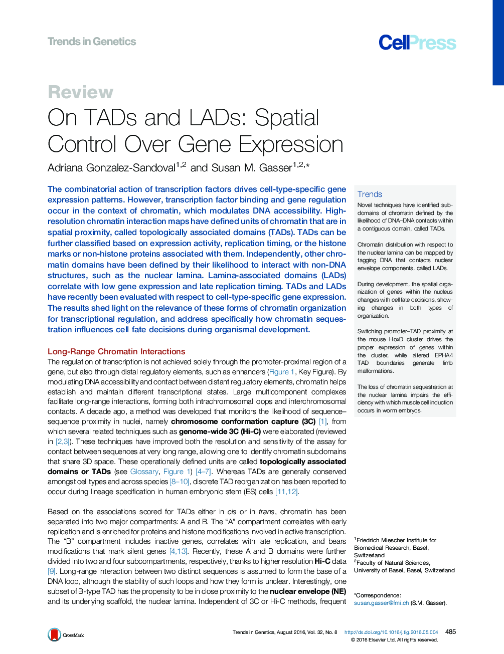 On TADs and LADs: Spatial Control Over Gene Expression