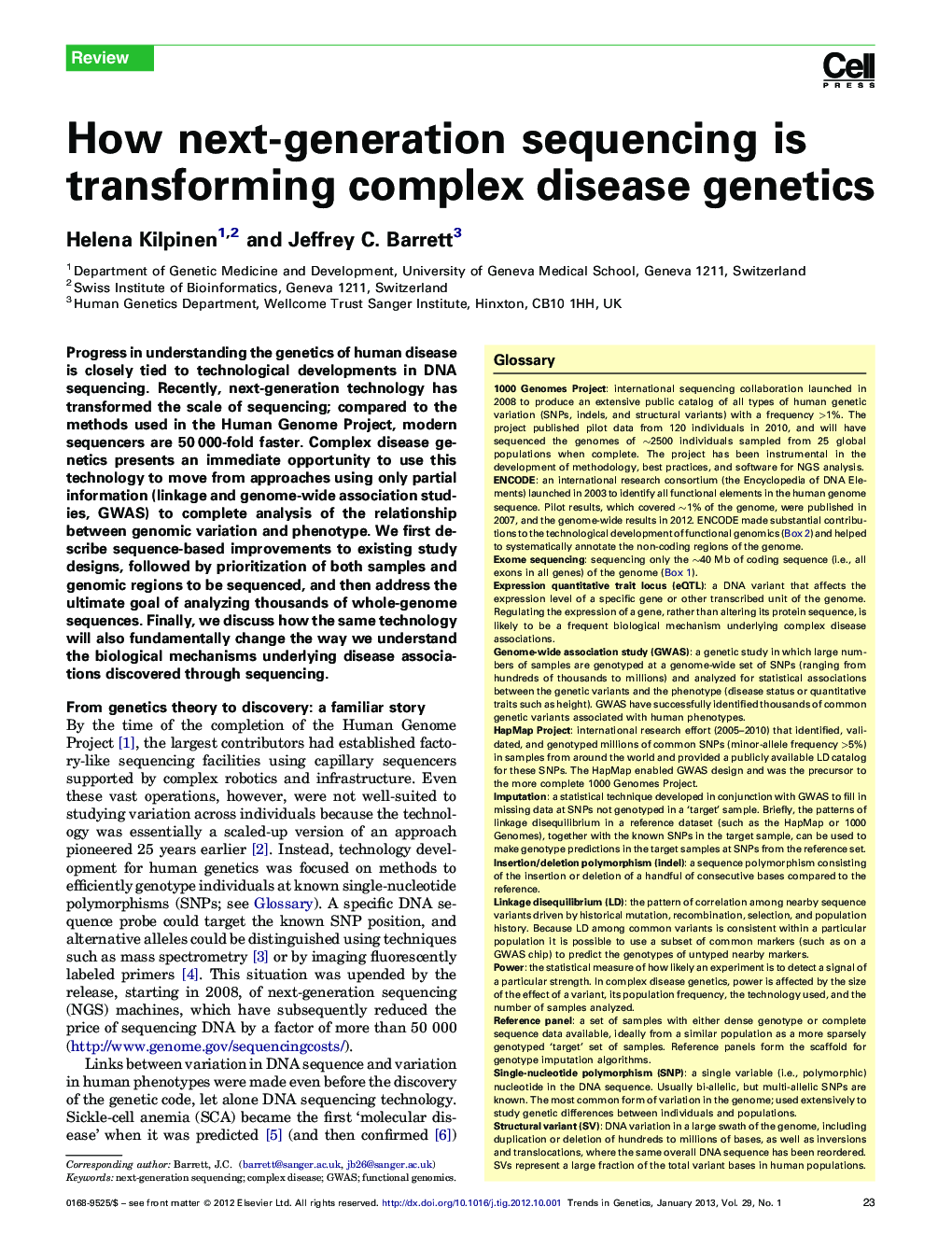 How next-generation sequencing is transforming complex disease genetics