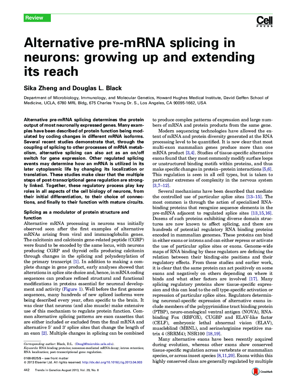 Alternative pre-mRNA splicing in neurons: growing up and extending its reach