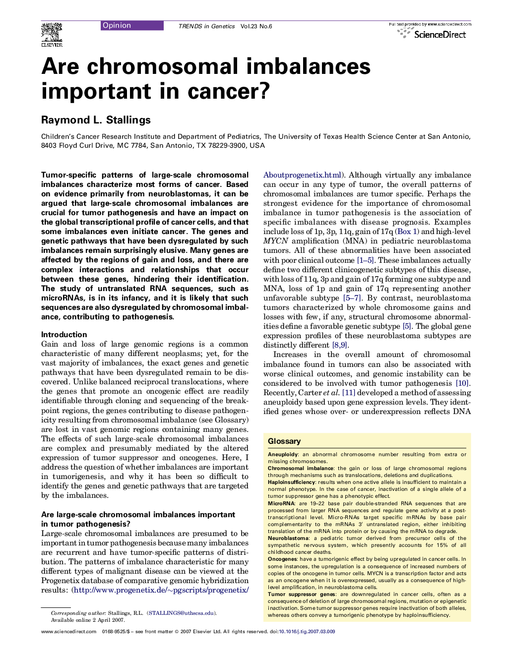 Are chromosomal imbalances important in cancer?