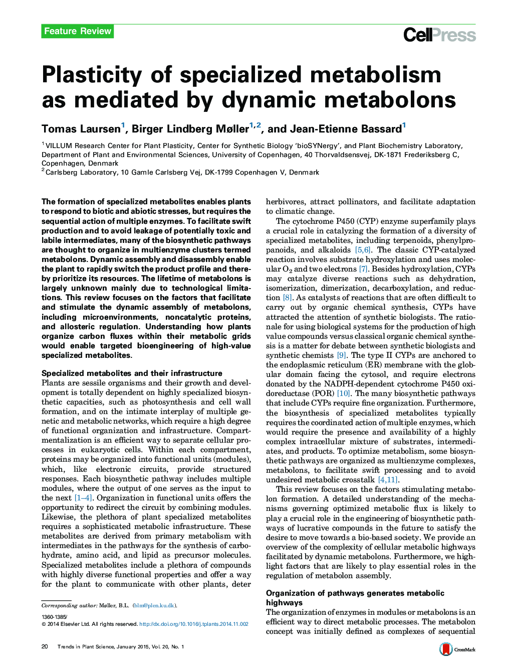 Plasticity of specialized metabolism as mediated by dynamic metabolons