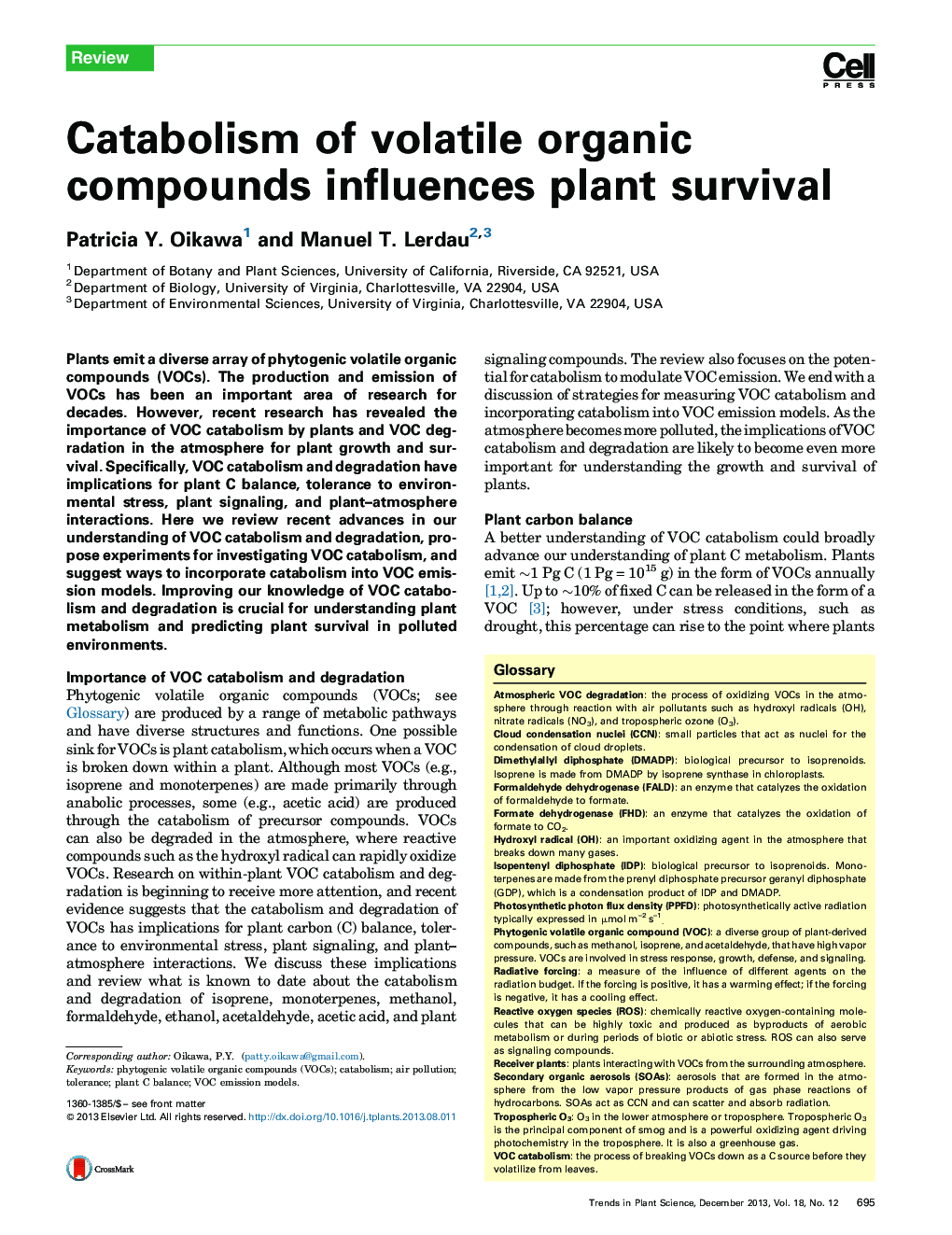 Catabolism of volatile organic compounds influences plant survival